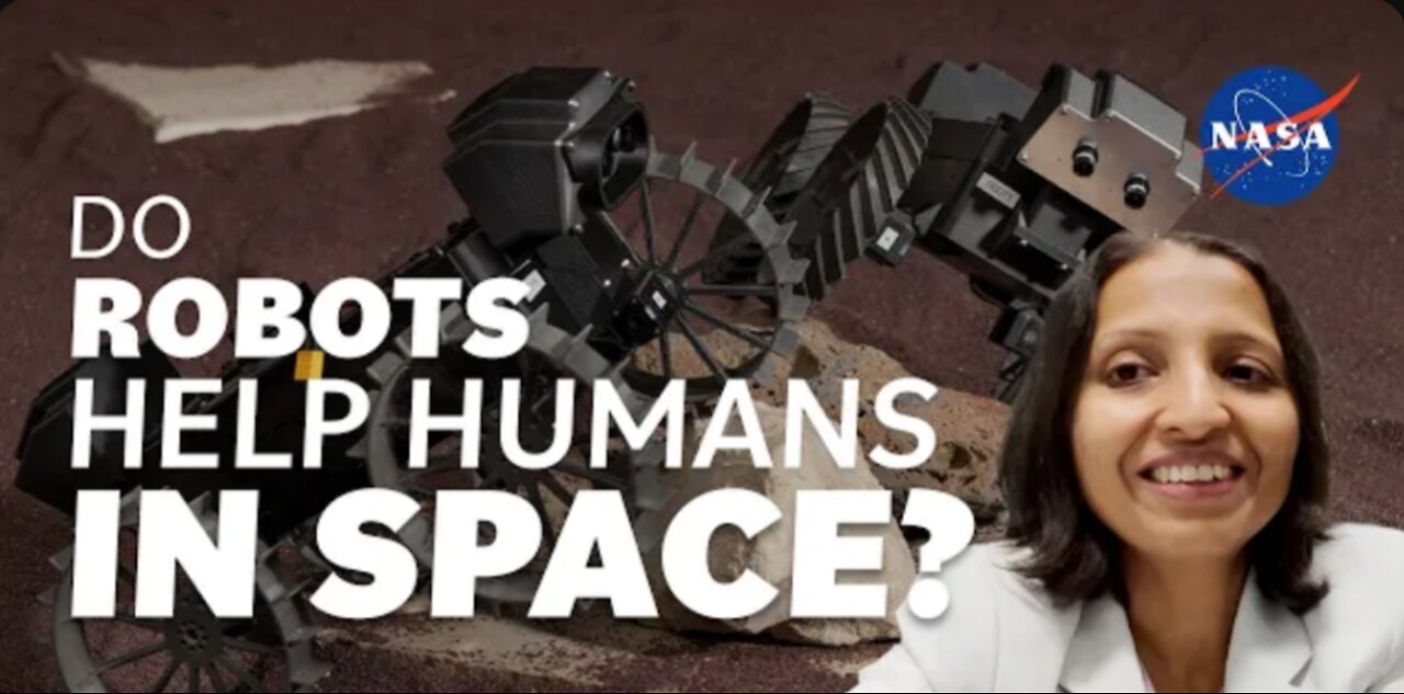 Do Robots Help Humans in Space? We Asked a NASA Technologist