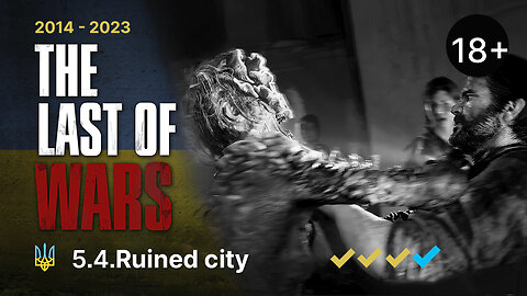 #5.4►RUINED CITY►THE LAST OF US