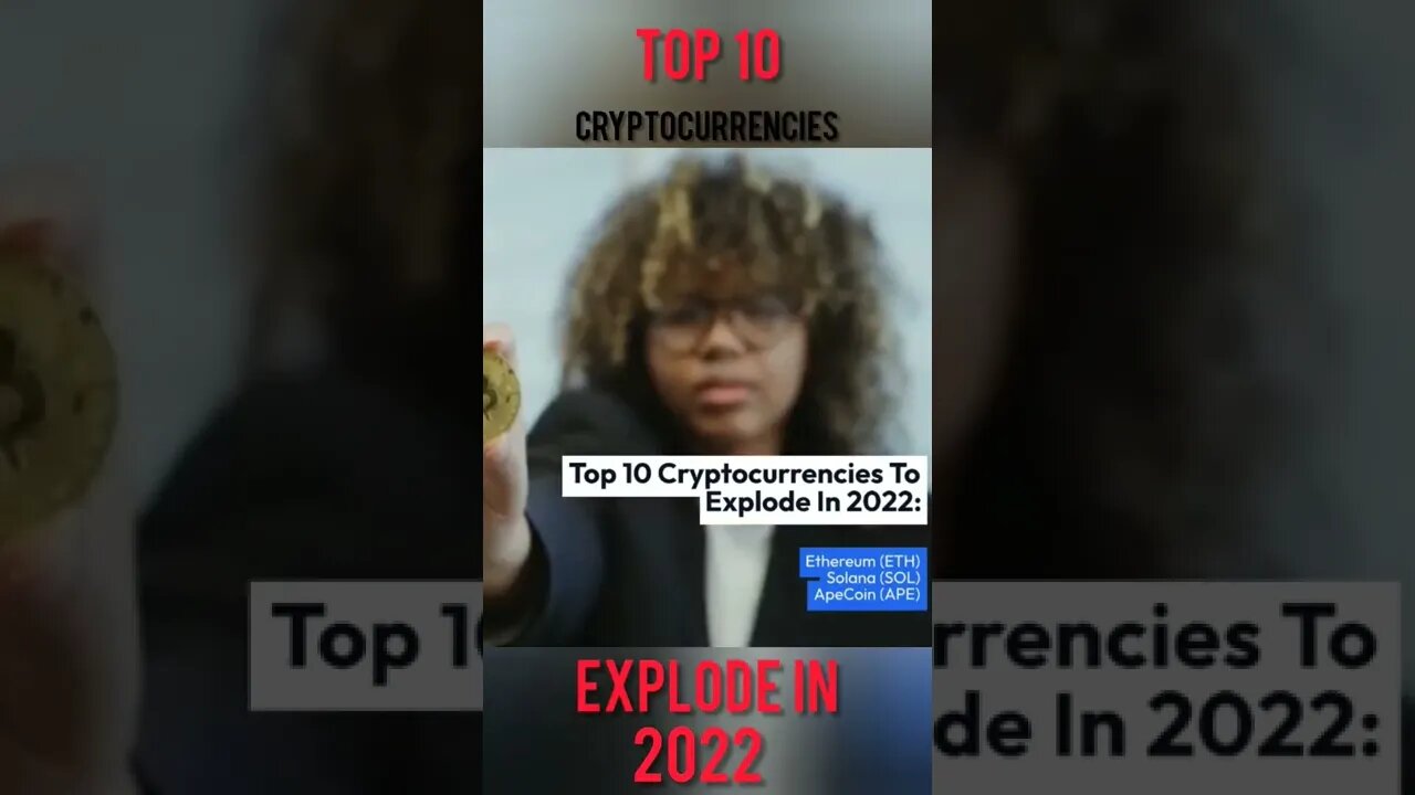 Top 10 Cryptocurrencies To Explode In 2022 #cryptomash #ytshorts #cryptonews #cryptoupdates #viral