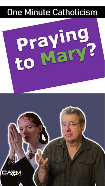 Why are they Praying to Mary? CCC 2677