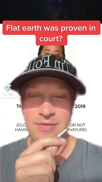 Flat Earth Was Proven In Court!