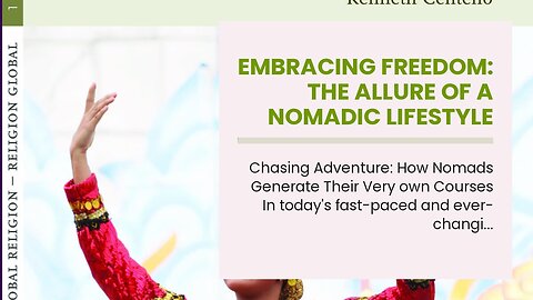 Embracing Freedom: The Allure of a Nomadic Lifestyle Fundamentals Explained