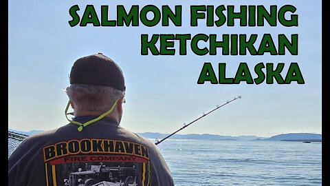 Salmon Fishing - Ketchikan, Alaska