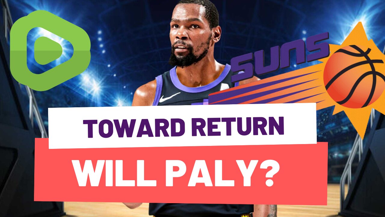 PHX SUNS - WILL PLAY? - KEVIN DURANT