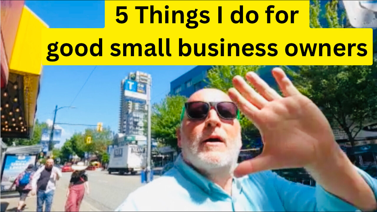 5 Things I Do for Good Small Business Owners Advisor Danny