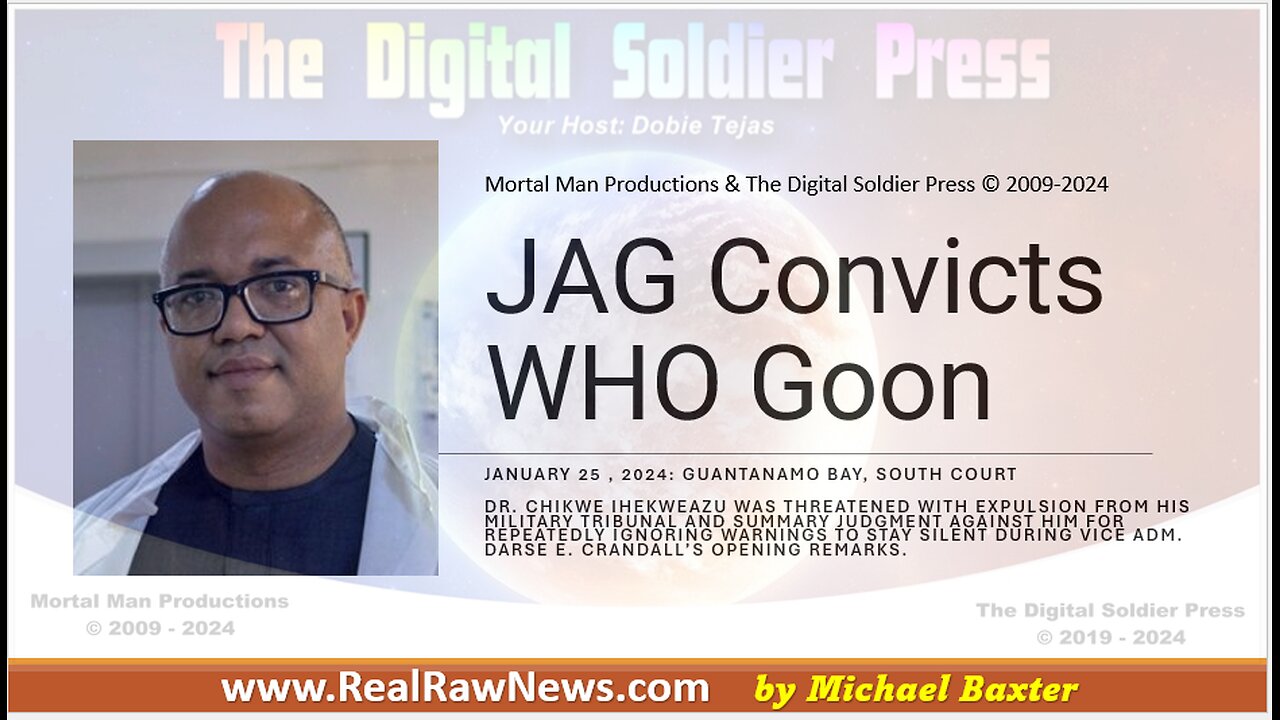 JAG Convicts WHO Goon of Treason