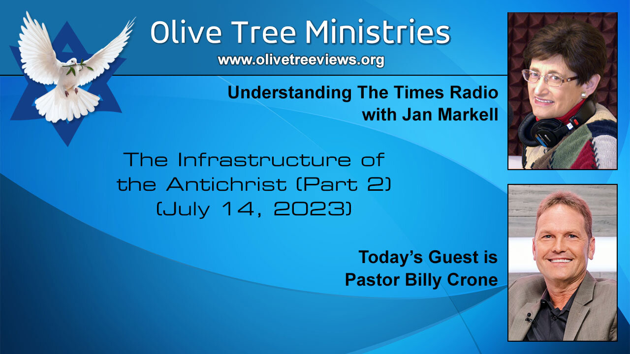 The Infrastructure of the Antichrist (Part 2) – Pastor Billy Crone