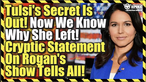 Now We Know Why Tulsi Gabbard’s Dark Secret Just Came Out! This Explains It All!