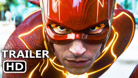 THE FLASH Trailer 2 (4K ULTRA HD) 2023
