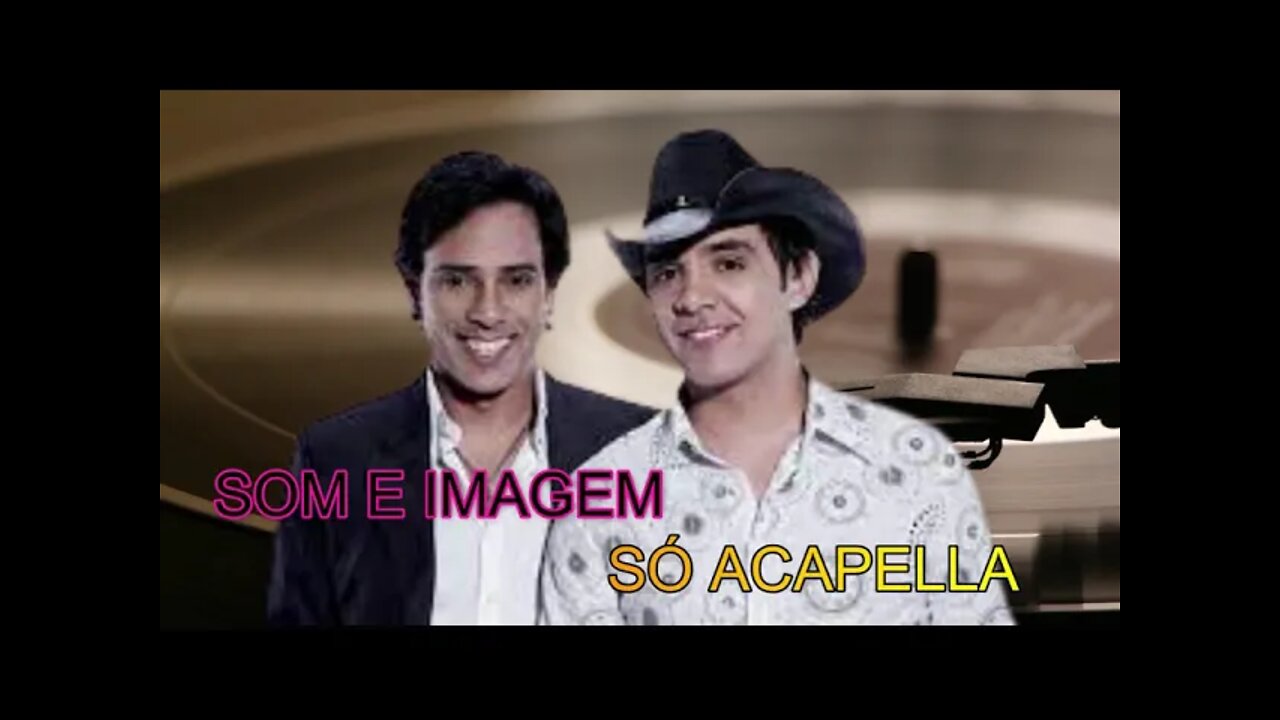 GUILHERME & SANTIAGO/ SOM E IMAGEM/ ACAPELLA