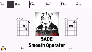 SADE Smooth Operator FCN GUITAR CHORDS & LYRICS