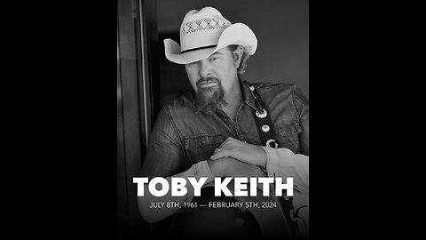 In Memory of Toby Keith