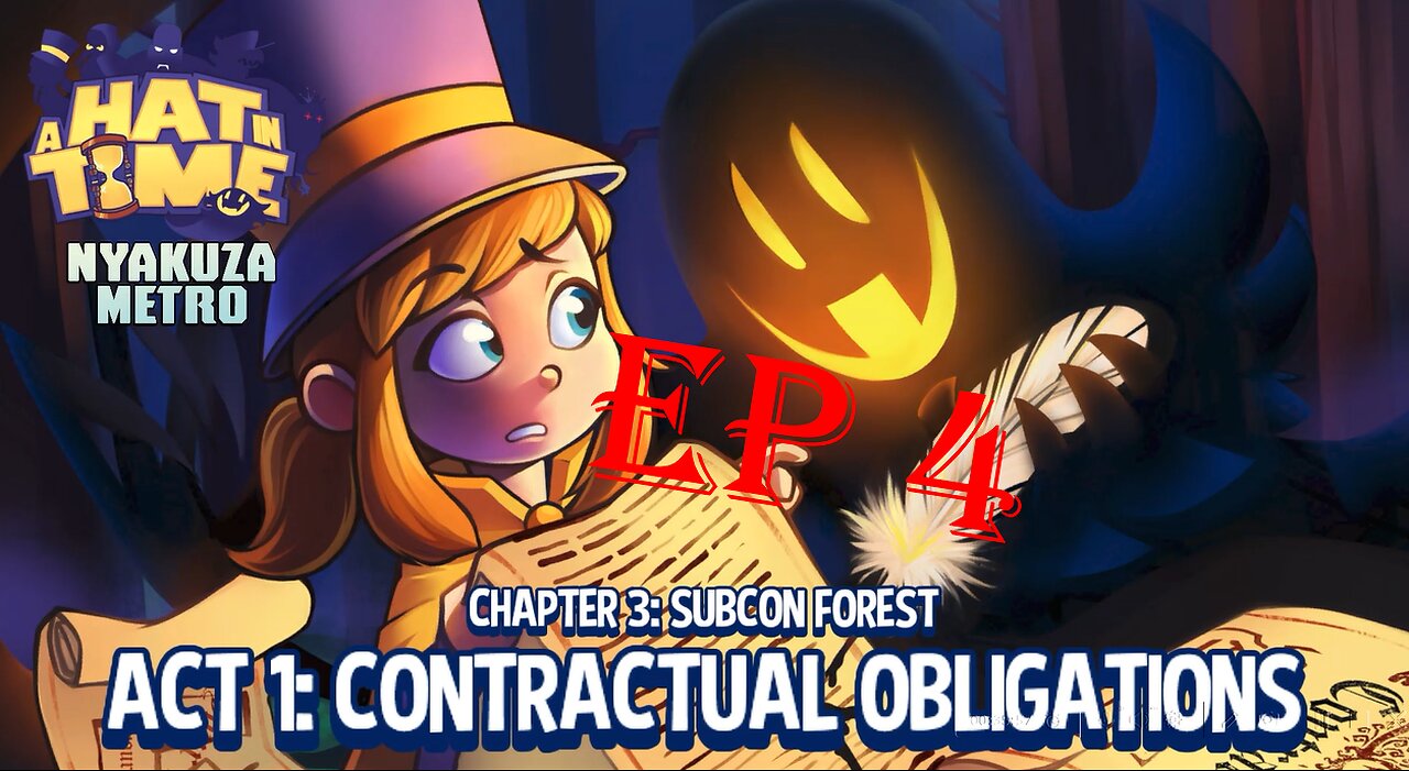 a hat in time ep 4 chapter 3: subcon forest act 1: contractual obligations