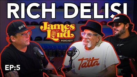 James Loud Podcast EP #5 - Richard Delisi