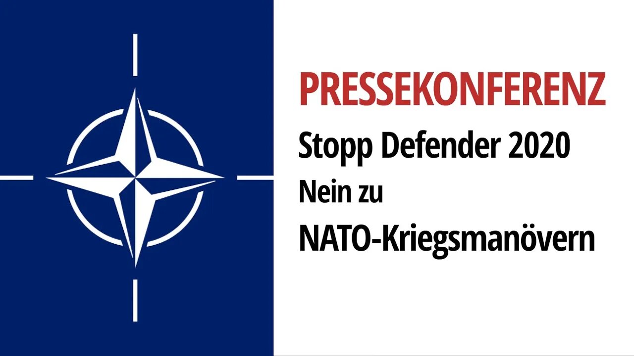 Pressekonferenz: Stopp Defender 2020 -Nein zu NATO-Kriegsmanövern