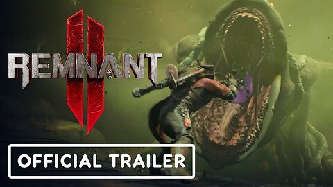 Remnant 2 - Official Accolades Trailer