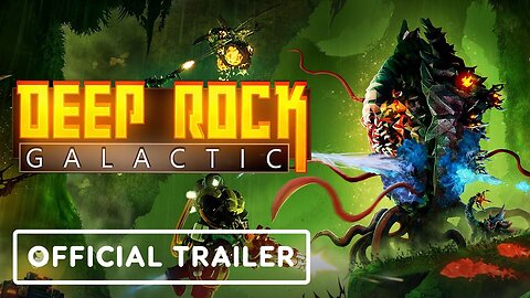 Deep Rock Galactic: Season 04 - Official Narrated Trailer