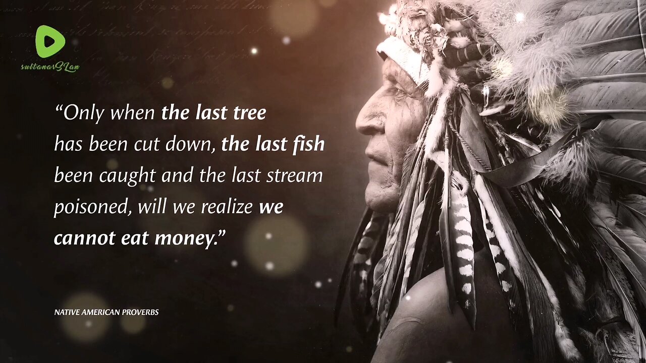 These Native American Proverbs are life changing !