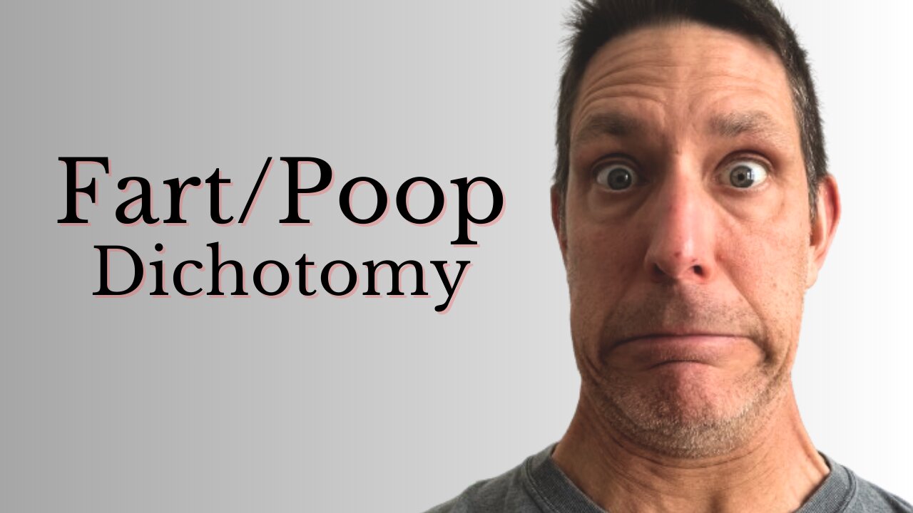 Fart Poop Dichotomy #comedy #comedyvideo #laugh