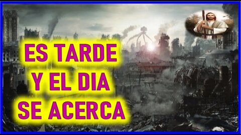 MENSAJE DE JESUCRISTO REY A ISABEL- ES TARDE Y EL DIA SE ACERCA