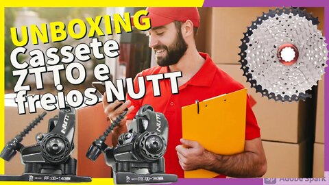 Unboxing cassete ZTTO, freios NUTT e corrente!