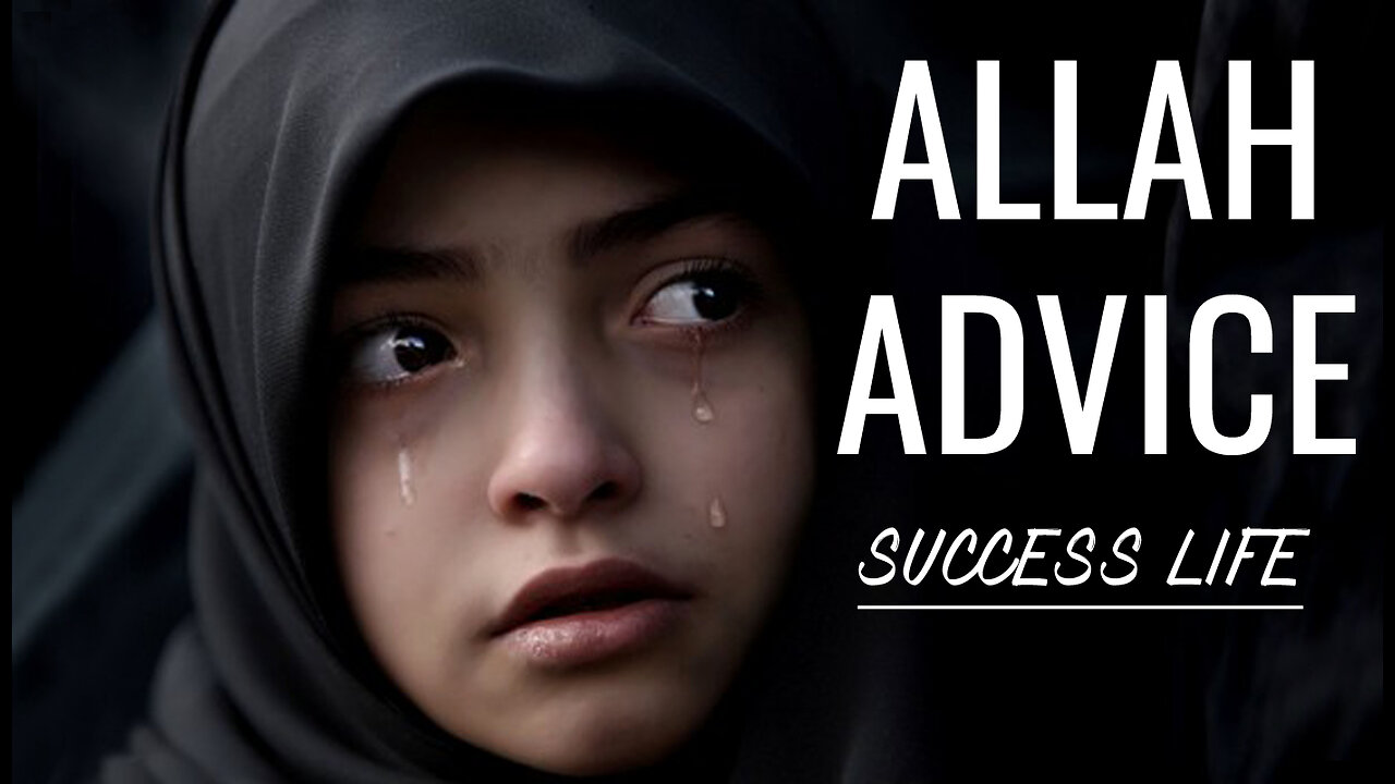 ADVICE FROM ALLAH FOR PROBLEMS IN LIFE (BQ)