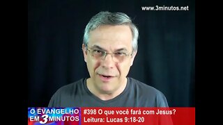 #398 O que voce fara' com Jesus