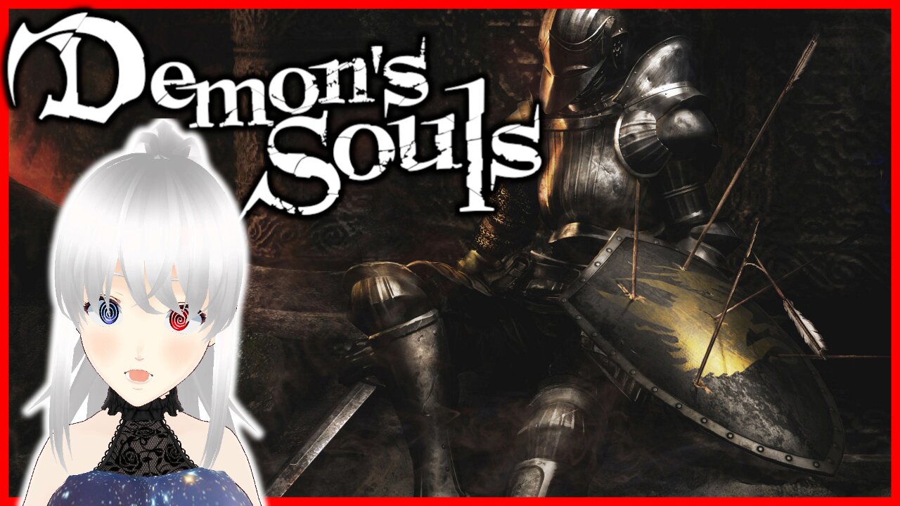 🔴DEMON'S SOULS '09 [VRUMBLER]