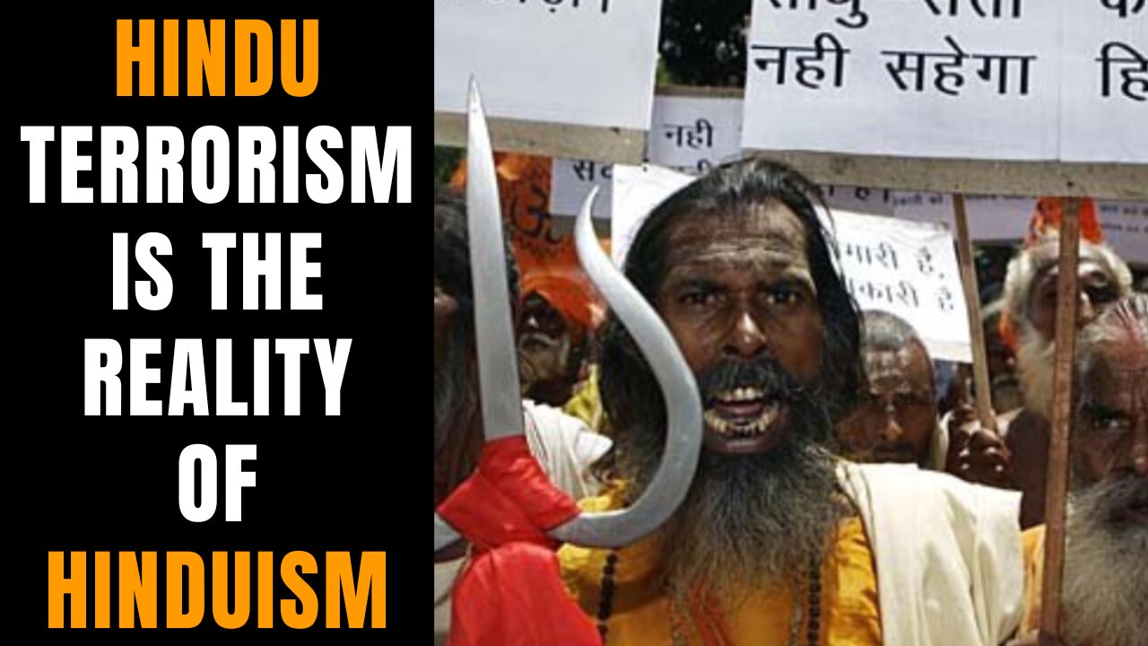 Hindu Terrorism Against Non-Hindus Is NOT A Myth, It's The Blunt Reality