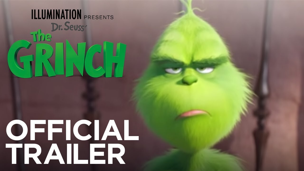 The Grinch | Official Trailer [HD] | Illumination