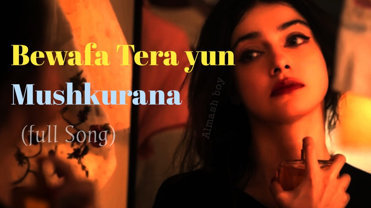 bewafa tera yun muskurana | sad song mashup 2023 lofi | breakup song