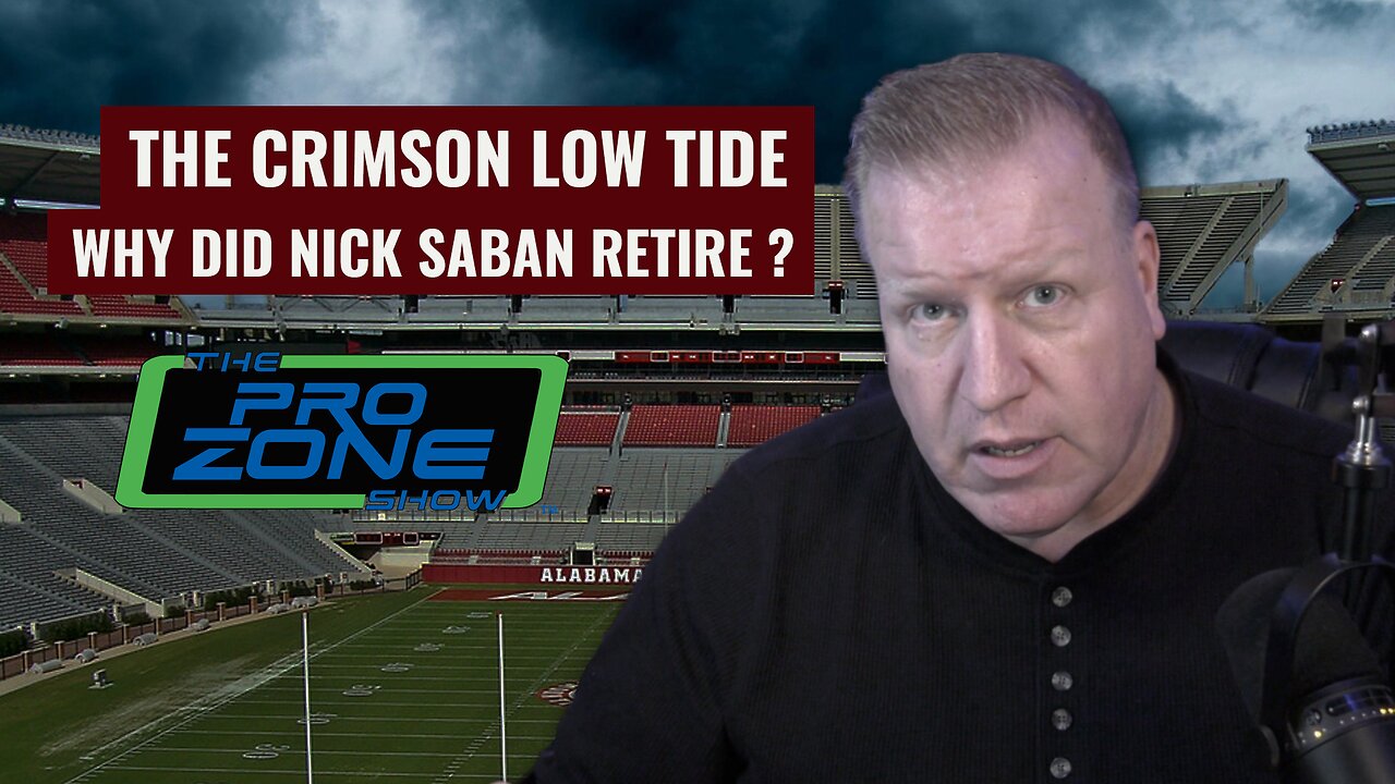 Why Did Nick Saban Retiree? The ProZone- Episode 2