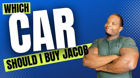 What Car Should You Buy / Jacob Abbott Sells Cars