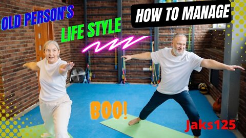 How to old persons Manage Happy Life Style, Motivational Video