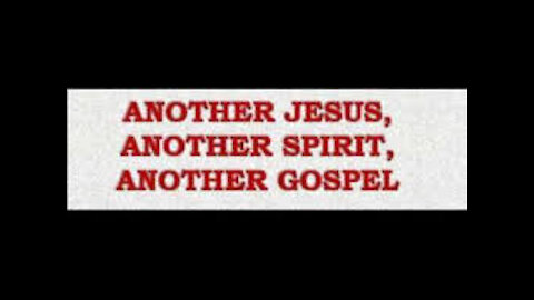 Another Jesus, Another gospel, another spirit: there is more than one Jesus