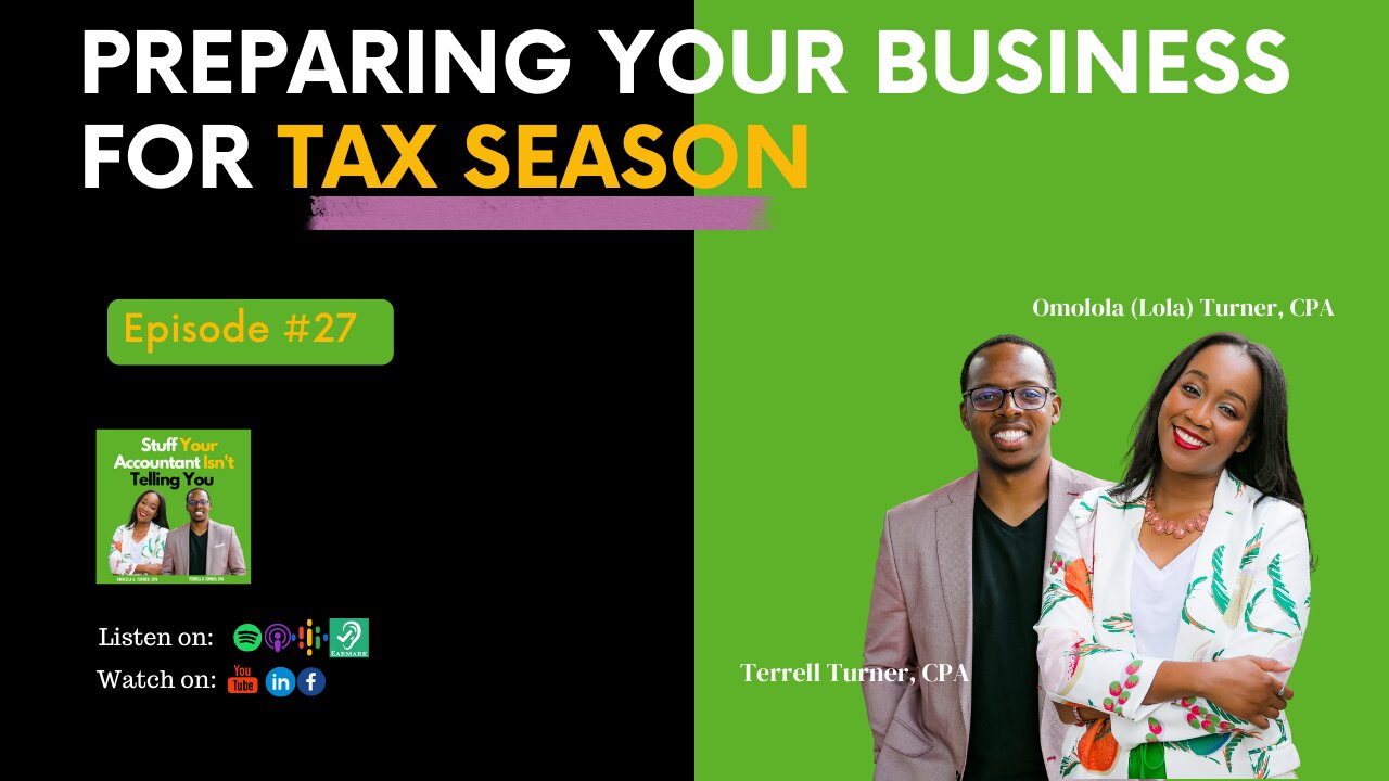 #27: The Best Way to Prepare Your Business For Tax Season