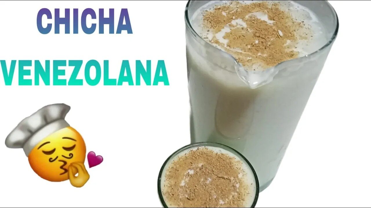 CHICHA VENEZOLANA_deliciosa y fácil de hacer