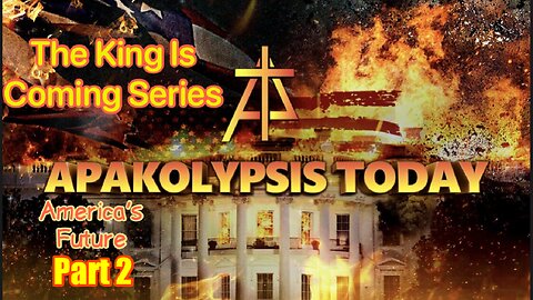 The King Is Coming Series: Session 2 / America's Prophetic Future