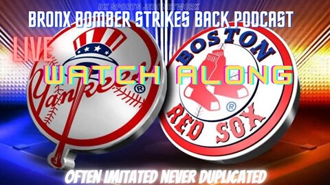 ⚾NEW YORK YANKEES VS BOSTON REDSOX LIVE WATCH ALONG AND PLAY BY PLAY