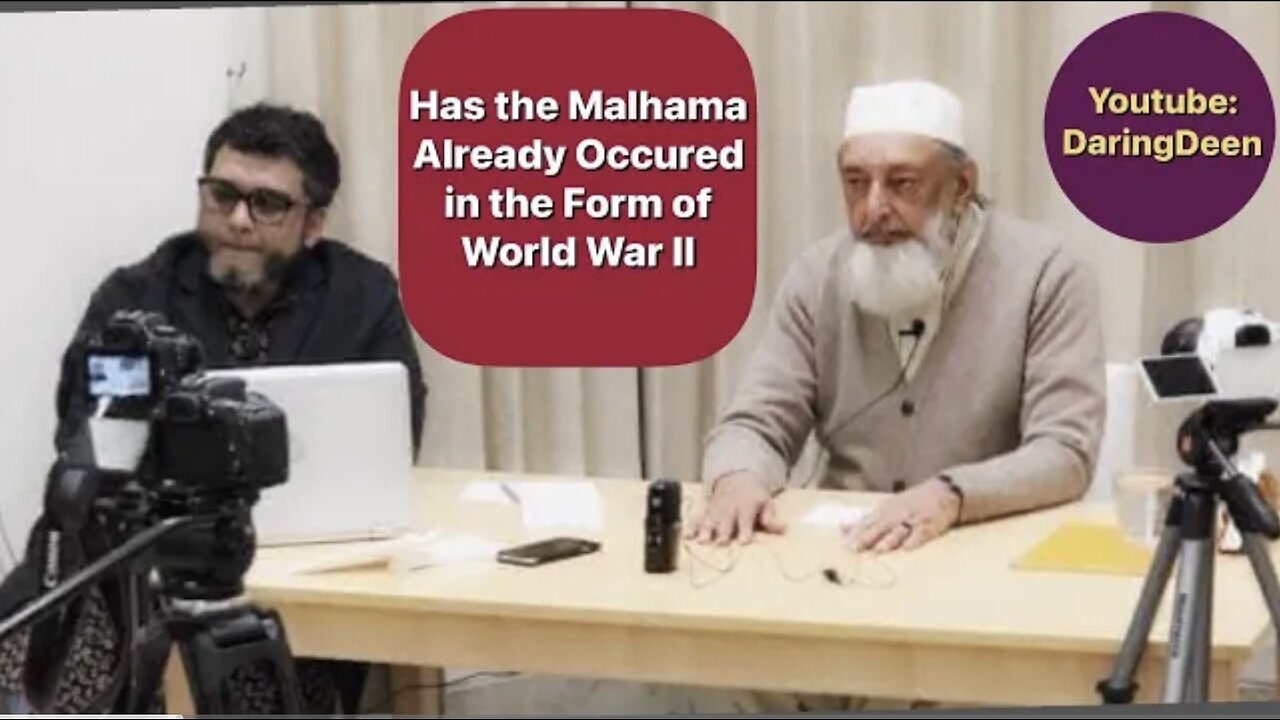 Has the Malhama Already Occurred in the Form of World War 2: Sheikh Imran Hosein