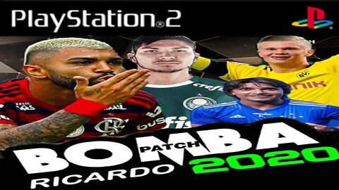 BOMBA PATCH 2020 BY RICARDO ( MASTER LIGA AO VIVO)