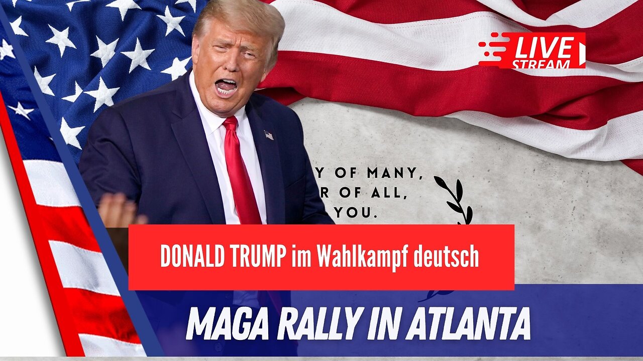 LIVE Trump MAGA Rally in Atlanta