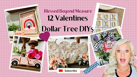12 Valentines Dollar Tree DIYs, Dollar Tree DIYs, Blessed Beyond Measure