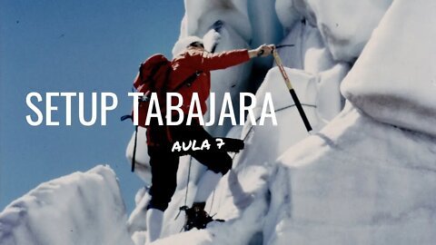 #7 setup tabajara