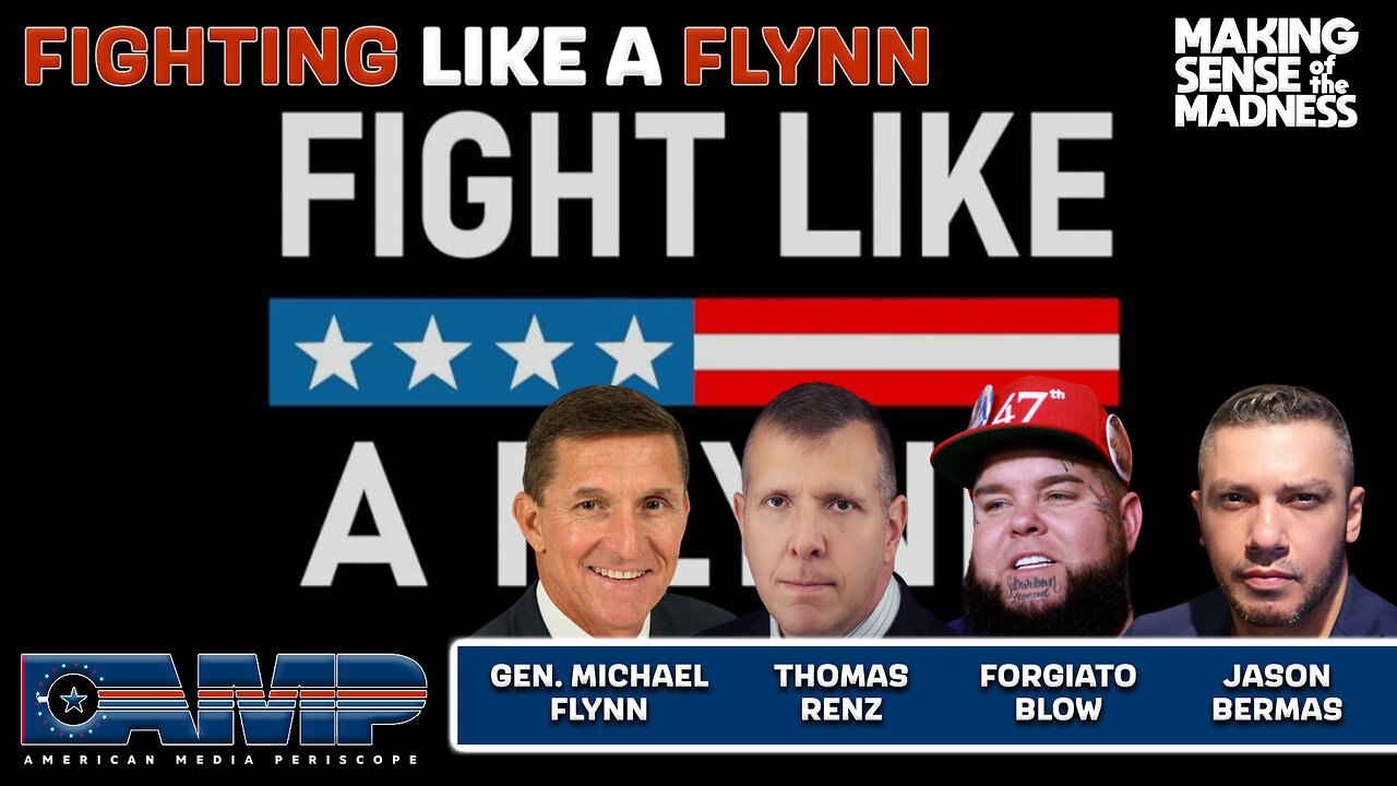 Fighting Like A Flynn With General Flynn, Thomas Renz, And Forgiato Blow | MSOM Ep. 839