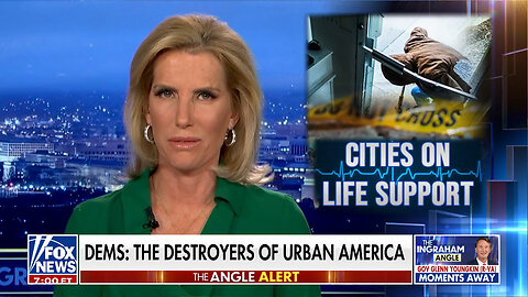 Laura Ingraham: Dems Are Responsible For The Slow Death Of Urban America