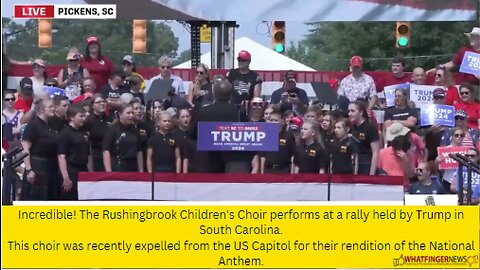 Incredible! The Rushingbrook Children's Choir performs at a rally held by Trump in South Carolina.