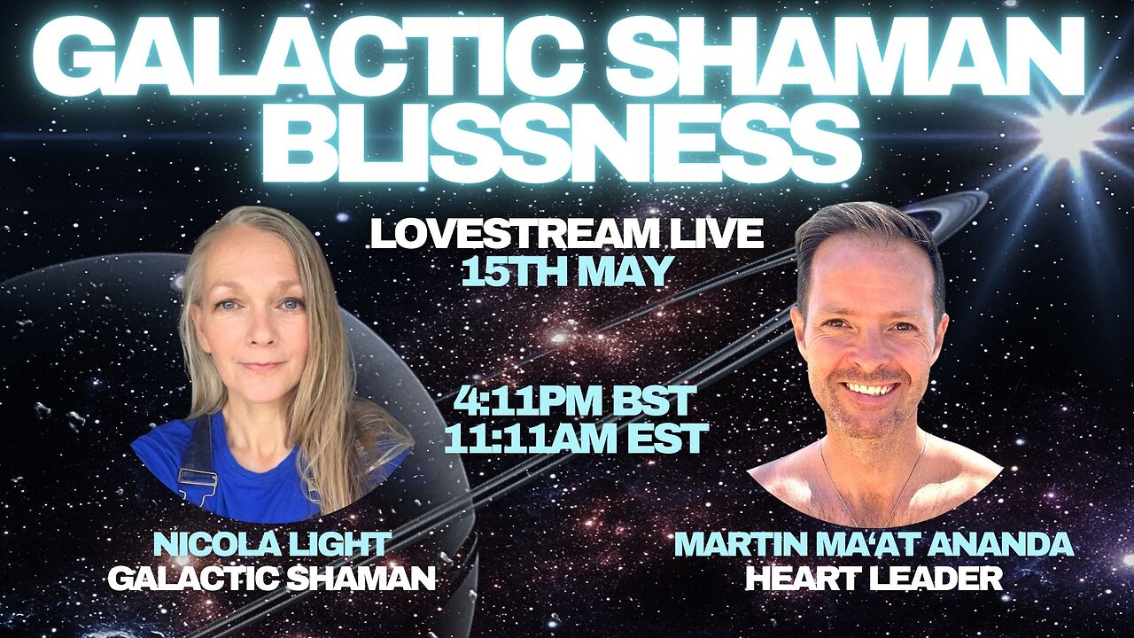 Galactic Shaman Blissness - Nicola Light & Martin Ma'At AnandA