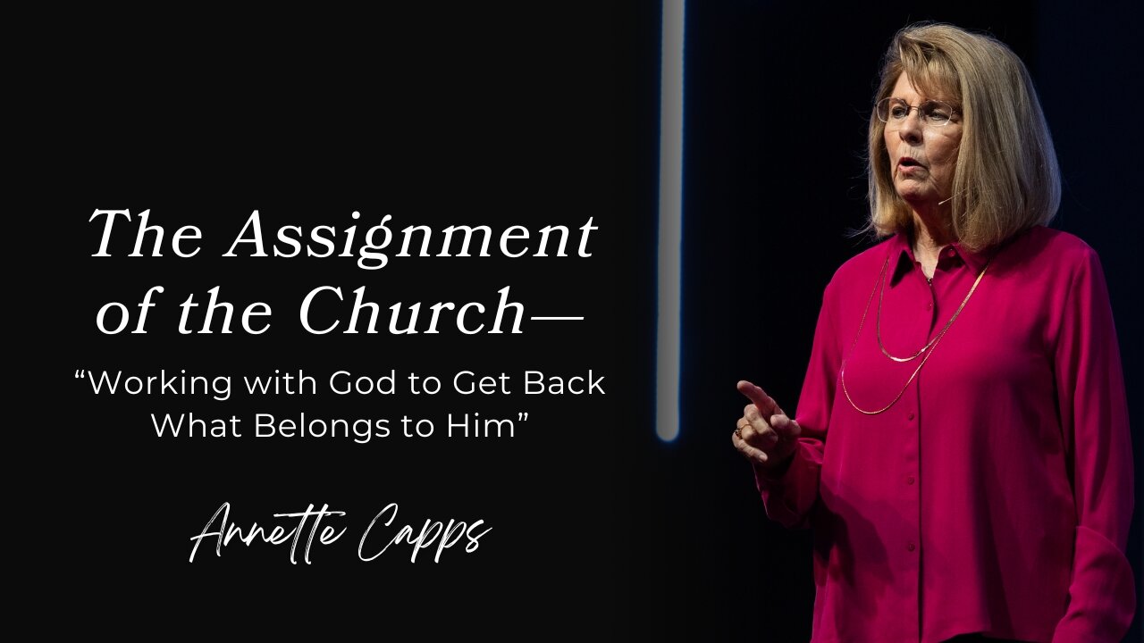 The Assignment of the Church