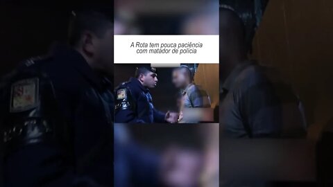 A ROTA TEM POUCA PACIENCIA COM MATADOR DE POLICIA ( MEME ) ( VIRAL ) ( POLICIA NA RUA ) #shorts